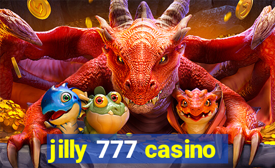 jilly 777 casino